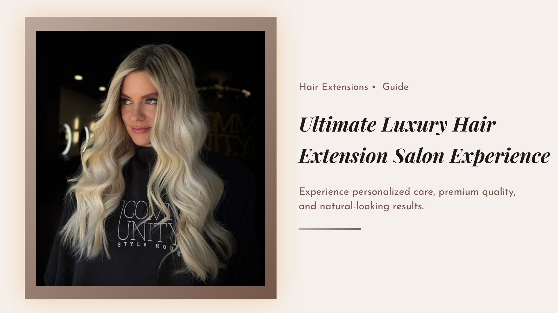 Luxury Hair Extensions What to Expect From a Premium Salon Experience