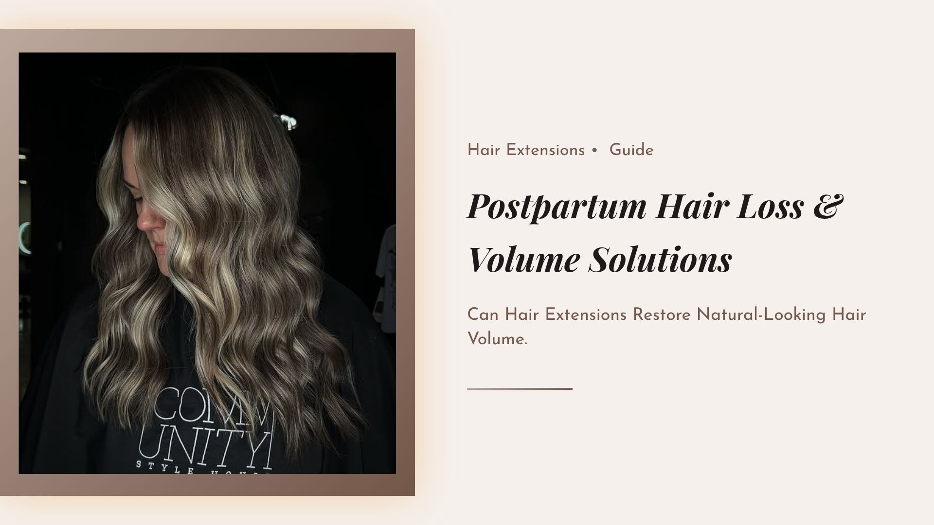 Postpartum Hair Loss Can Hair Extensions Help Restore Volume